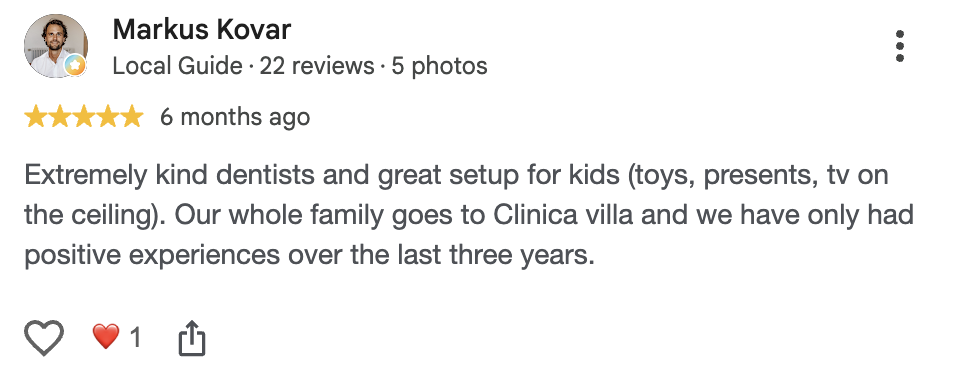 Avaliação Google de Markus Kovar, 5 estrelas: dentistas muito simpáticos e ótimo espaço para crianças, com brinquedos, presentes e televisão no teto; toda a família vai à Clínica Villa há três anos.
